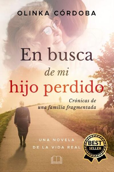 En busca de mi hijo perdido: 